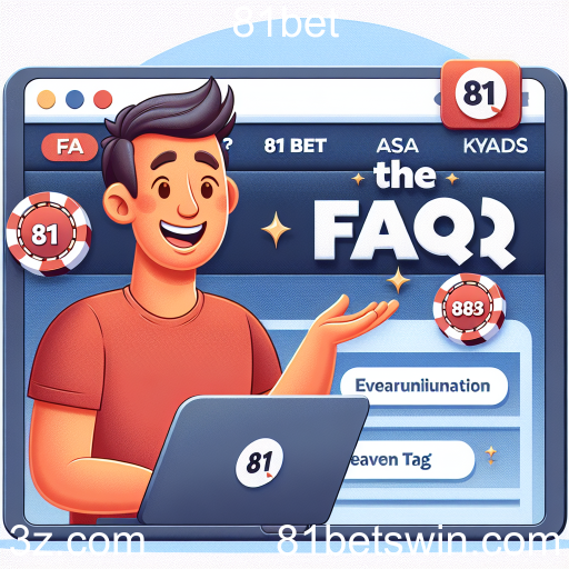 Dúvidas Frequentes no 81bet: Esclareça Perguntas Comuns